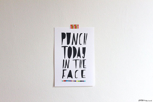 Motivational workspace printed posters Punch today in the face