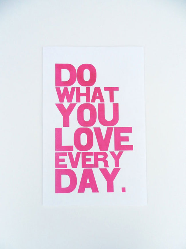 Motivational workspace printed poster Do what you love