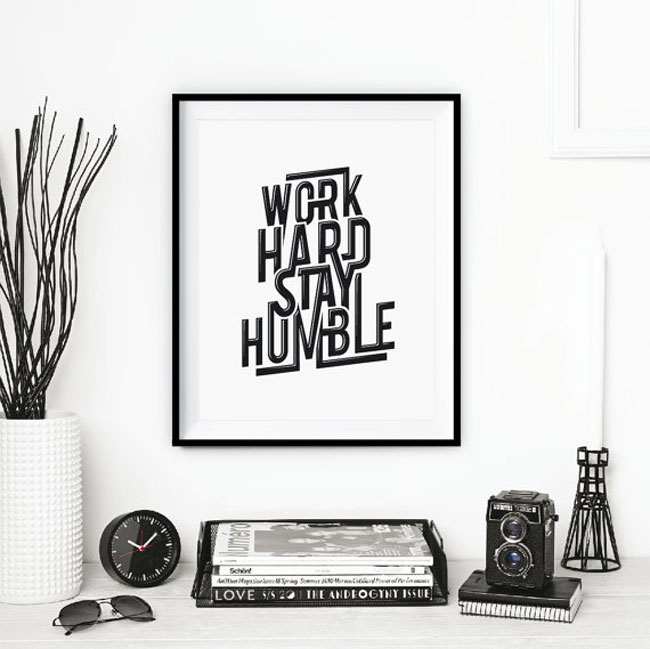 Motivational workspace printed poster Work hard stay humble